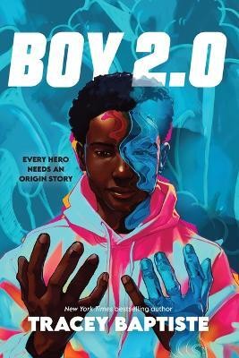 Boy 2.0(English, Hardcover, Baptiste Tracey)