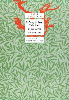 As Long As Trees Take Root in the Earth(English, Paperback, Mabanckou Alain)