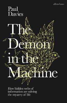 The Demon in the Machine(English, Hardcover, Davies Paul)