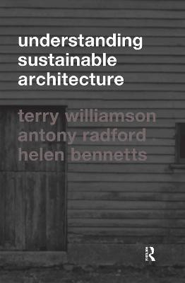 Understanding Sustainable Architecture(English, Hardcover, Bennetts Helen)