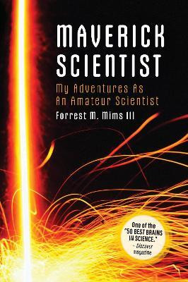 Make: Maverick Scientist(English, Paperback, Mims Forrest)