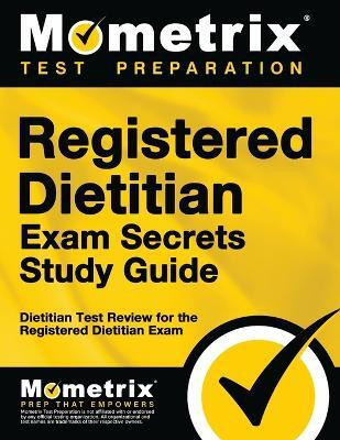 Registered Dietitian Exam Secrets Study Guide(English, Paperback, unknown)