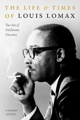 The Life and Times of Louis Lomax(English, Paperback, Aiello Thomas)
