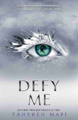Defy Me(Paperback, Mafi Tahereh)