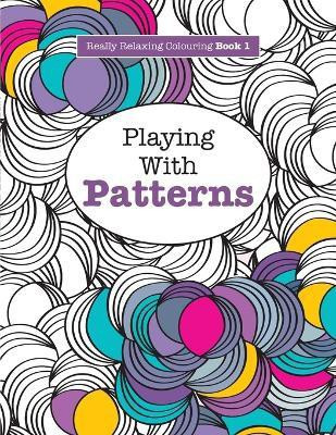 Really RELAXING Colouring Book 1(English, Paperback, James Elizabeth)
