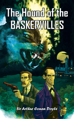 Sherlock Holmes' The Hound of Baskervilles by Sir Arthur Conan Doyle  - .(English, Paperback, Doyle Arthur Conan Sir)