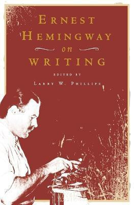 Ernest Hemingway on Writing(English, Paperback, Hemingway Ernest)