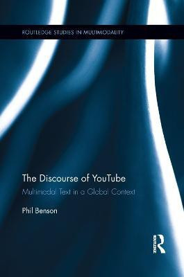 The Discourse of YouTube(English, Paperback, Benson Phil)