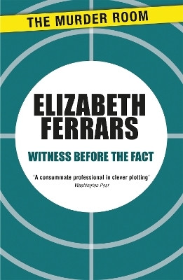 Witness Before the Fact(English, Paperback, Ferrars Elizabeth)