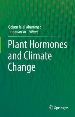 Plant Hormones and Climate Change(English, Hardcover, unknown)