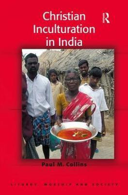 Christian Inculturation in India(English, Hardcover, Collins Paul M.)