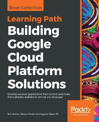 Building Google Cloud Platform Solutions(English, Paperback, Hunter Ted)