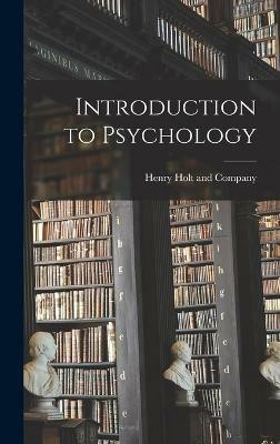 Introduction to Psychology(English, Hardcover, unknown)