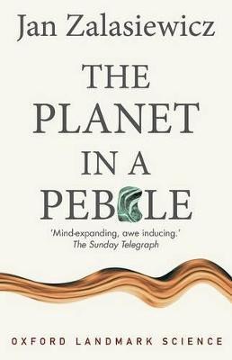 The Planet in a Pebble(English, Paperback, Zalasiewicz Jan)