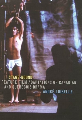 Stage-Bound(English, Hardcover, Loiselle Andre)