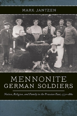 Mennonite German Soldiers(English, Hardcover, Jantzen Mark)