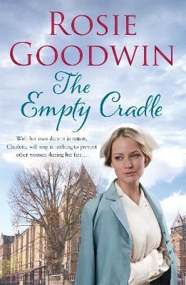 The Empty Cradle(English, Paperback, Goodwin Rosie)