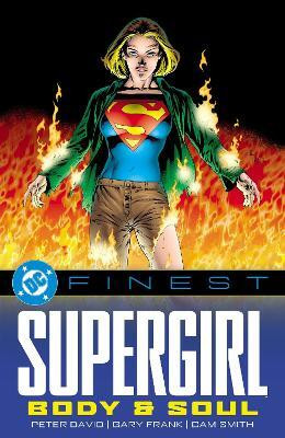 DC Finest: Supergirl: Body and Soul(English, Paperback, David Peter)