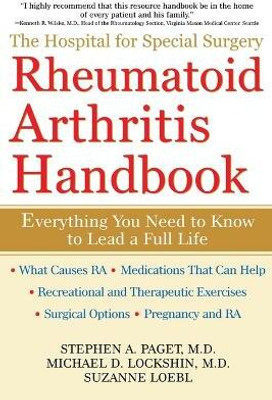 The Hospital for Special Surgery Rheumatoid Arthritis Handbook(English, Paperback, Paget Stephen A. M.D.)