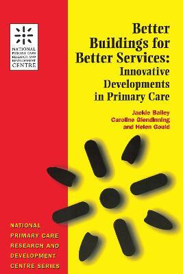 Better Buildings for Better Services(English, Electronic book text, Bailey Jackie)