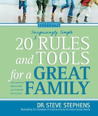20 (Surprisingly Simple) Rules And Tools For A Great Family(English, Paperback, Stephens Steve)