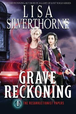 Grave Reckoning(English, Paperback, Silverthorne Lisa)