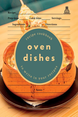 Oven Dishes(English, Paperback, Boon Connections)