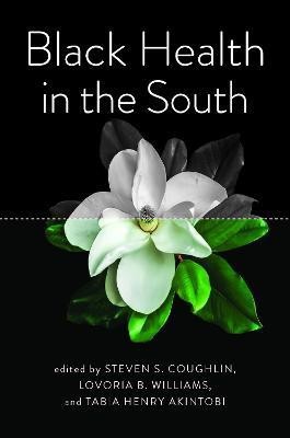 Black Health in the South(English, Hardcover, unknown)