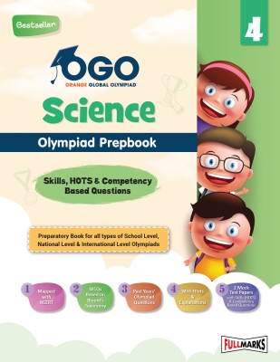 Full Marks OGO Olympiad Prepbook / Guide Science Class 4, Alligned with NEP 2020, MCQs, Competency-Based Questions & 2 Mock Test Papers for 2024 - 2025 Exams(Paperback, Full Marks)