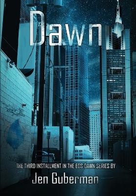 Dawn(English, Hardcover, Guberman Jen)