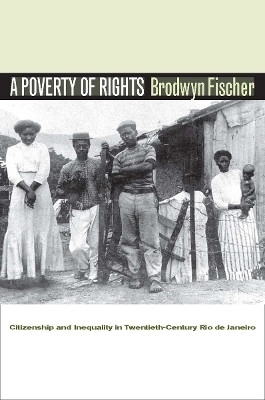 A Poverty of Rights(English, Hardcover, Fischer Brodwyn)