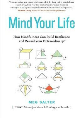 Mind Your Life(English, Paperback, Salter Meg)