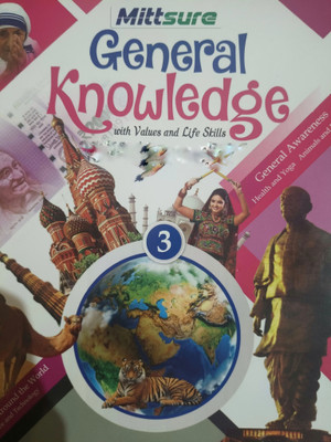 Mittsure General knowledge 3 - With Value and Life Skills  - Mittsure Technologies LLP(Paperback, Mittsure)