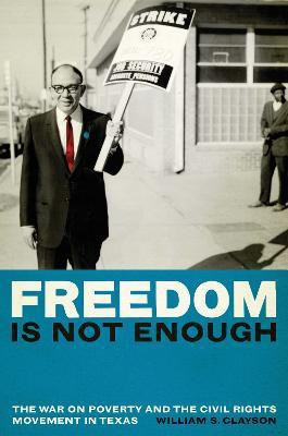 Freedom Is Not Enough(English, Paperback, Clayson William S.)