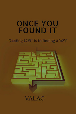 Once You Found It(English, Paperback, Valac)