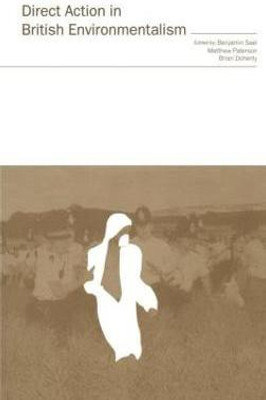 Direct Action in British Environmentalism(English, Hardcover, Doherty Brian)