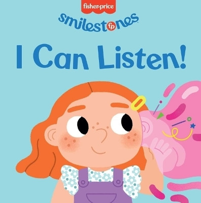 Fisher-Price: I Can Listen!(English, Board book, Wellins Candy)
