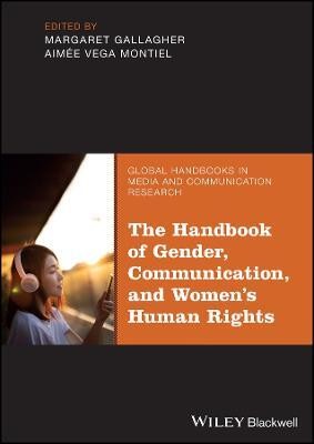 The Handbook of Gender, Communication, and Women's Human Rights(English, Hardcover, unknown)