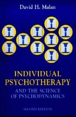 Individual Psychotherapy and the Science of Psychodynamics, 2Ed(English, Paperback, Malan David)