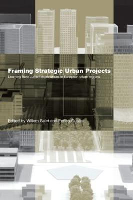 Framing Strategic Urban Projects(English, Hardcover, unknown)