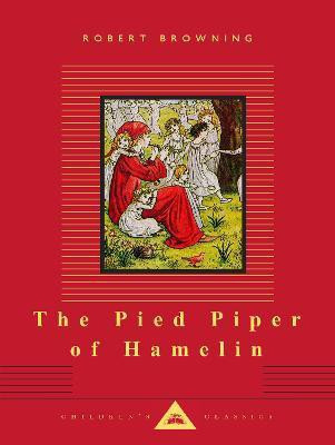 The Pied Piper of Hamelin(English, Hardcover, Browning Robert)