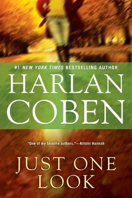 Just One Look(English, Paperback, Coben Harlan)