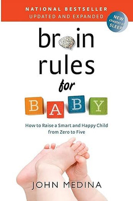 ALOHI Brain Rules For Baby By John Medina Paperback In English(Paperback, John Medina)