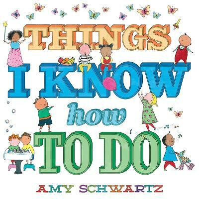 Things I Know How to Do(English, Board book, unknown)