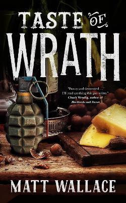 Taste of Wrath(English, Paperback, Wallace Matt)