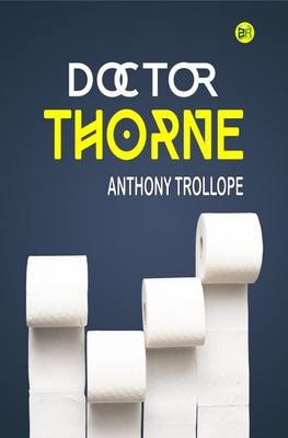 Doctor Thorne(Paperback, Anthony Trollope)