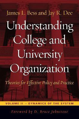 Understanding College and University Organization(English, Paperback, Bess James L.)