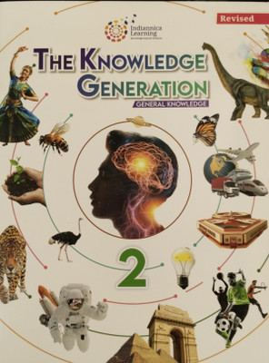 Revised The Knowledge Generation General Knowledge 2(Paperback, Indiannica Learning)