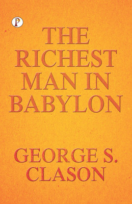 The Richest Man In Babylon(English, Hardcover, George S Clason)