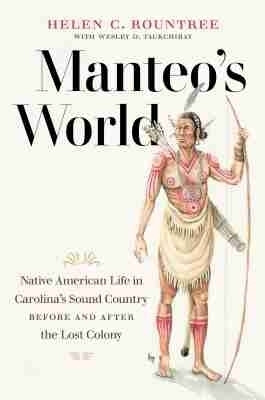 Manteo's World(English, Paperback, Rountree Helen C.)